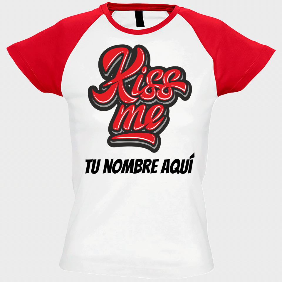 Camiseta mujer para San Valentín diseño kiss me personalizable