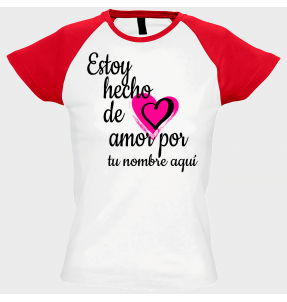 Camiseta mujer para San Valentín diseño hecho de amor personalizable