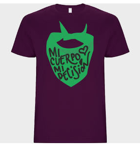 Camiseta unisex para el día de la mujer diseño Mi Cuerpo Mi Decisión