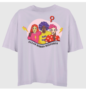 Camiseta oversize mujer para el día de la mujer diseño Ellas Harán Historia