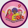 Parche redondo para el día de la mujer diseño Ellas Harán Historia