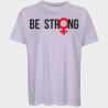 Camiseta oversize hombre para el día de la mujer diseño Be Strong