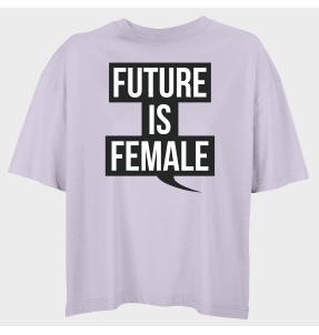 Camiseta oversize mujer para el día de la mujer diseño Future Is Female