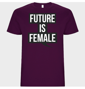 Camiseta unisex para el día de la mujer diseño Future Is Female
