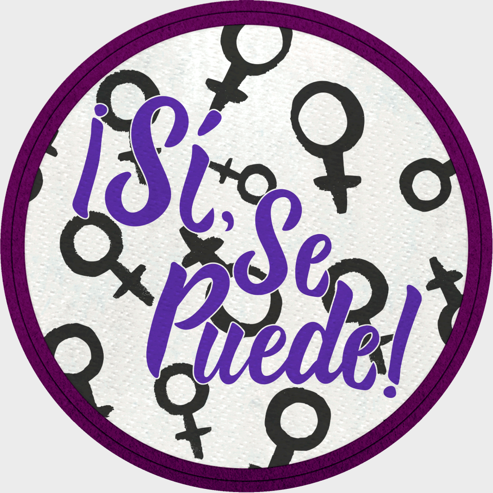 Parche redondo para el día de la mujer diseño Sí, Se Puede