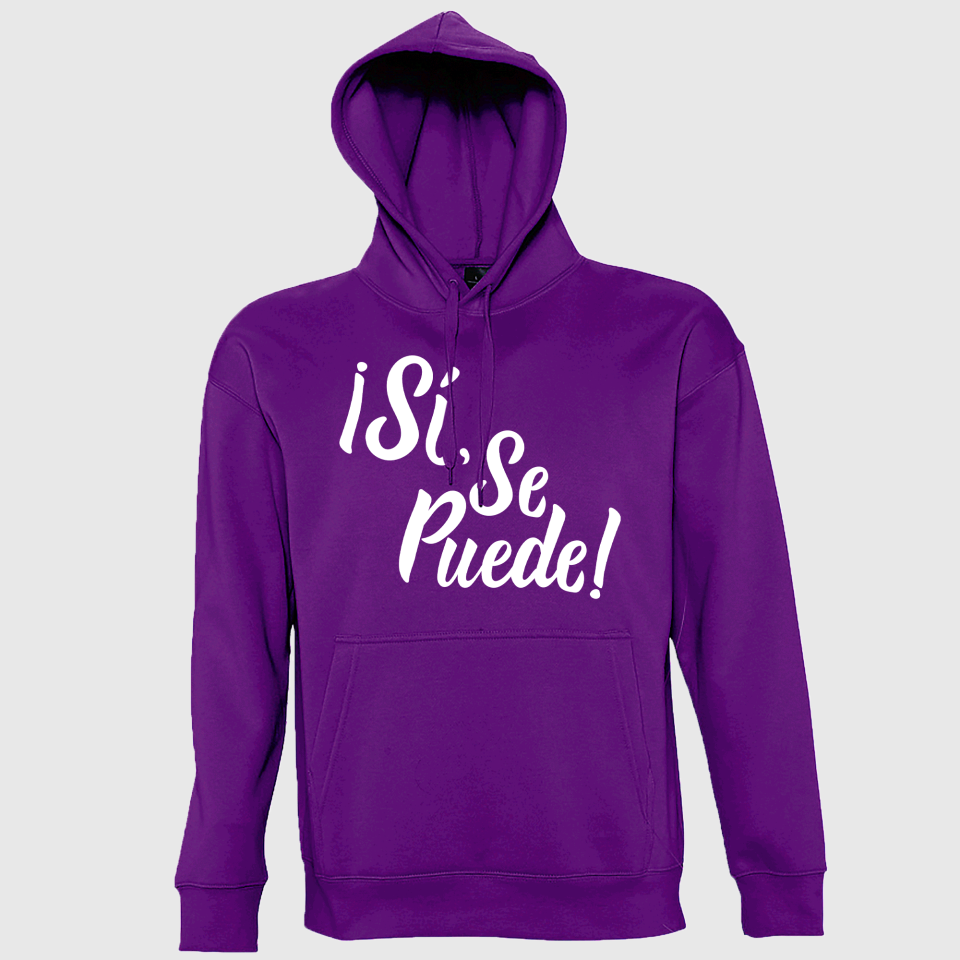 Sudadera con capucha para el día de la mujer diseño Sí, Se Puede