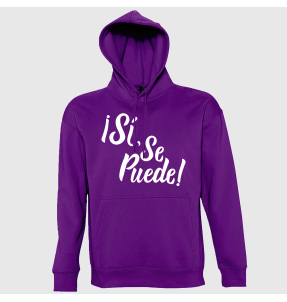 Sudadera con capucha para el día de la mujer diseño Sí, Se Puede