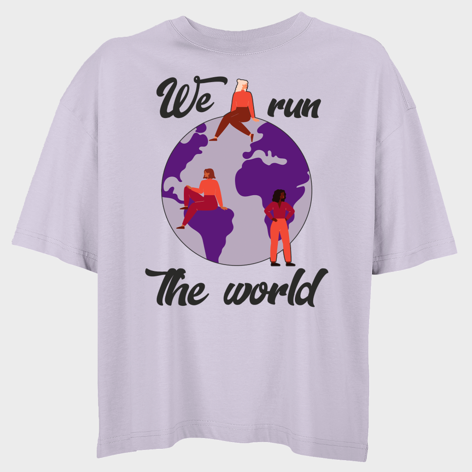 Camiseta oversize mujer para el día de la mujer diseño We Run The World