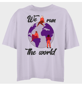 Camiseta oversize mujer para el día de la mujer diseño We Run The World