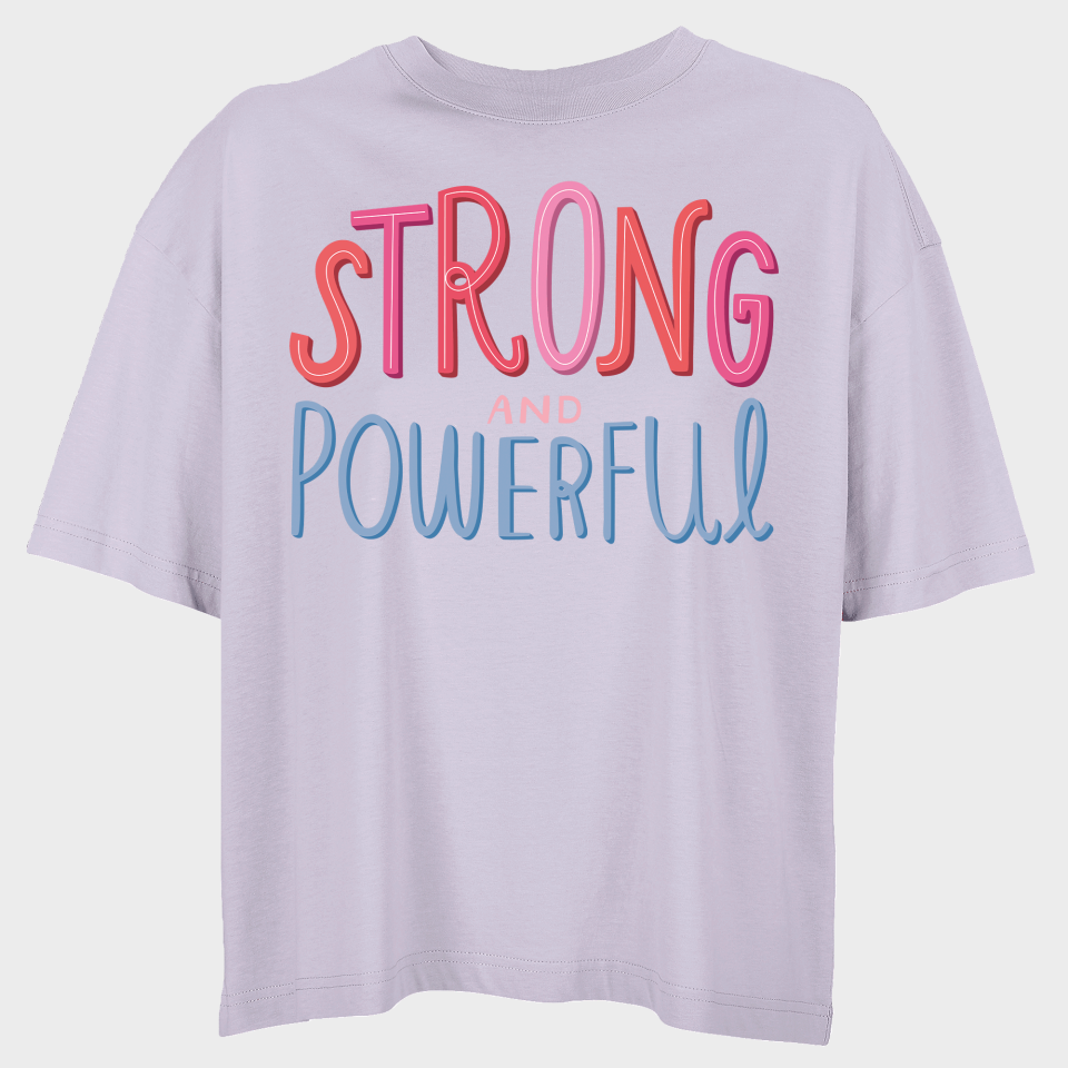 Camiseta oversize mujer para el día de la mujer diseño Strong And Powerful