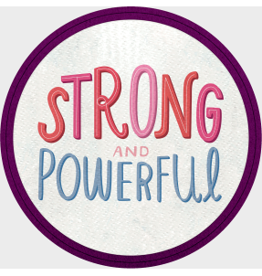 Parche redondo para el día de la mujer diseño Strong And Powerful