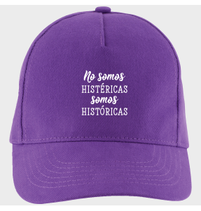 Gorra para el día de la mujer diseño Somos Históricas
