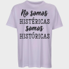 Camiseta oversize hombre para el día de la mujer diseño Somos Históricas