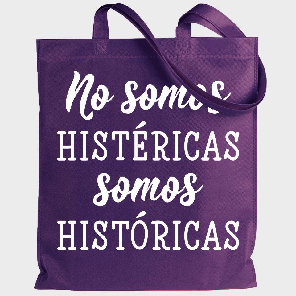 Tote bag para el día de la mujer diseño Somos Históricas