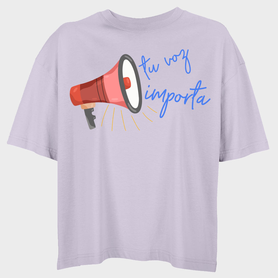 Camiseta oversize mujer para el día de la mujer diseño Tu Voz Importa