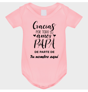 Body bebé para el día del padre diseño Gracias por tu amor