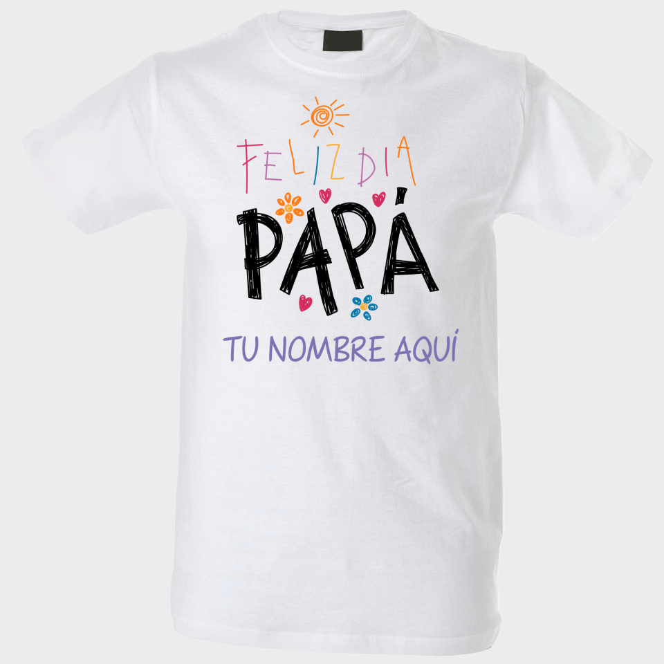 Camiseta para el día del padre diseño Feliz Día Papá
