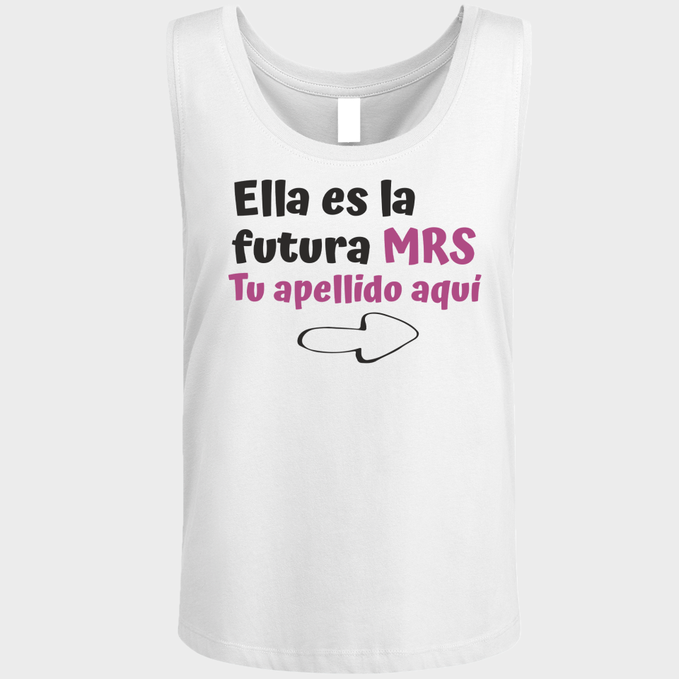 Camiseta de tirantes despedida de soltera personalizable: Ella es la futura mrs