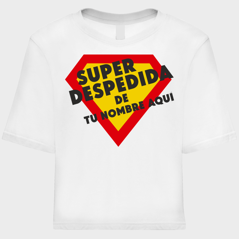 Camiseta talle corto despedida de soltera personalizable: Superdespedida