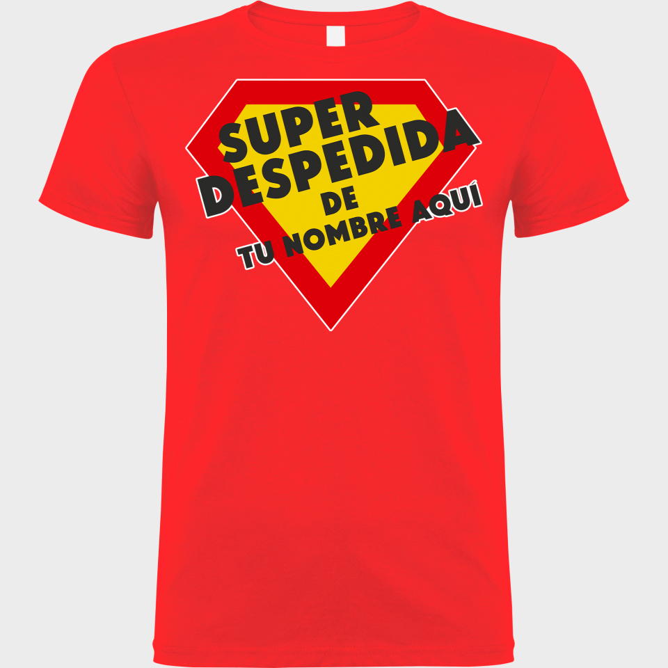 Camiseta despedida de soltero personalizable: Superdespedida