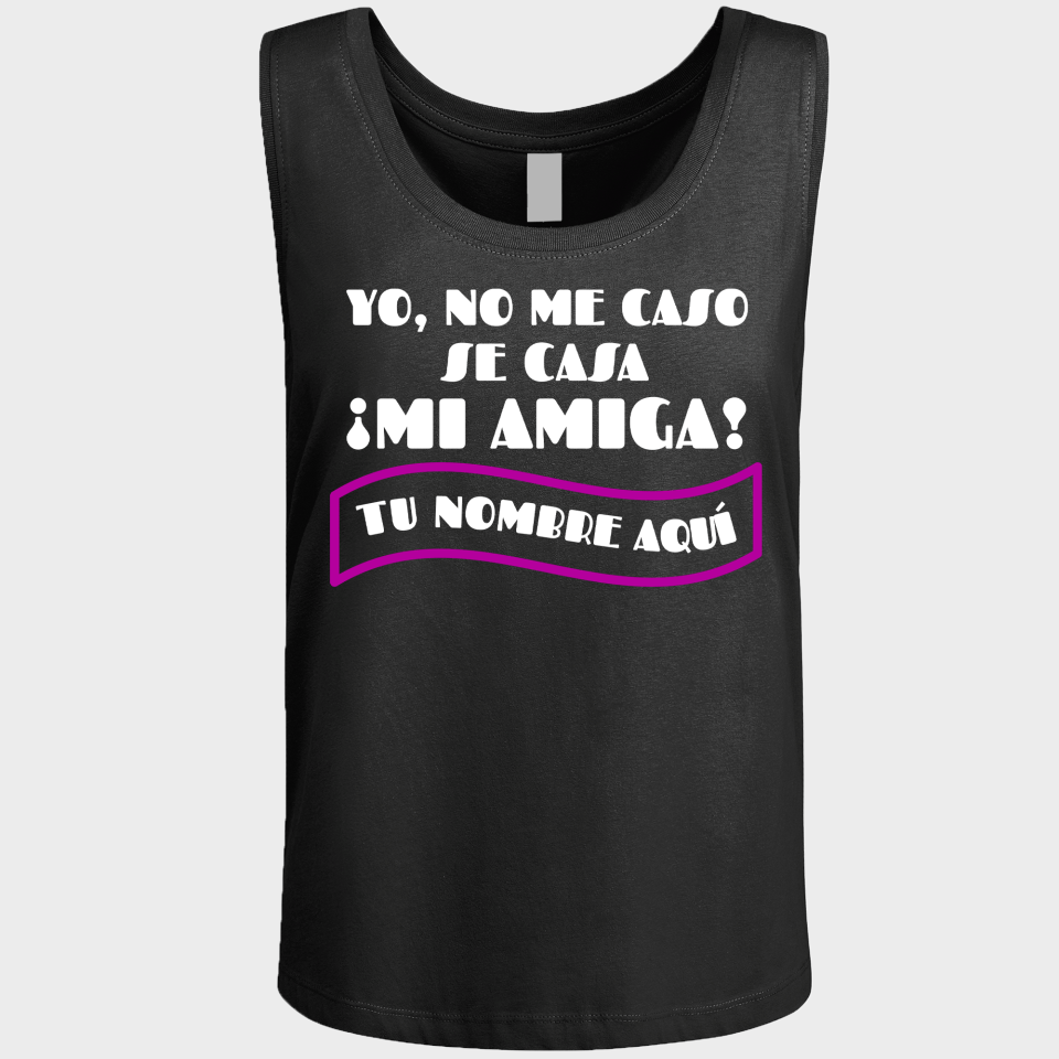 Camiseta de tirantes despedida de soltera personalizable: Se Casa Mi Amiga