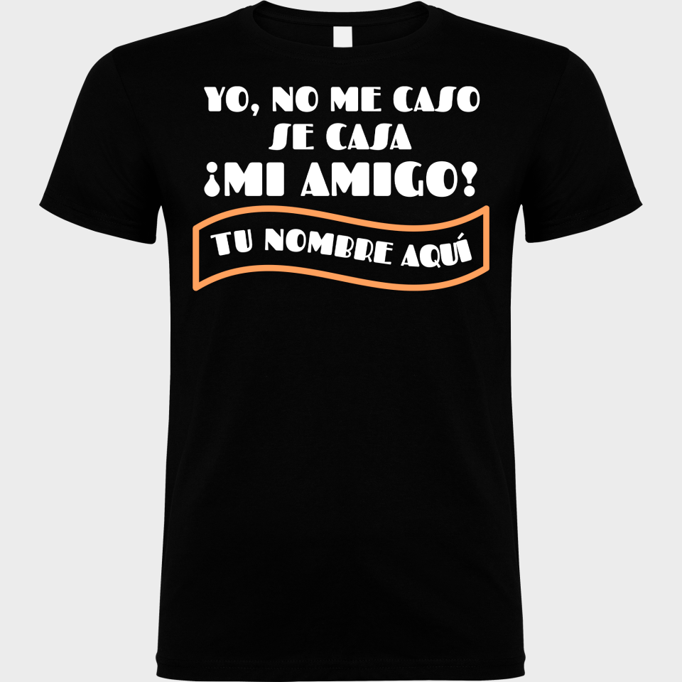 Camiseta despedida de soltero personalizable: Se Casa Mi Amigo