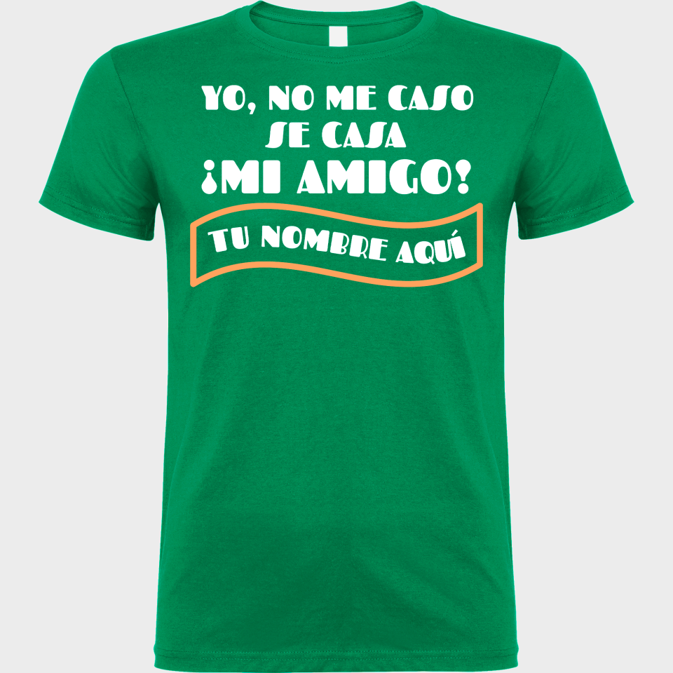 Camiseta despedida de soltero personalizable: Se Casa Mi Amigo