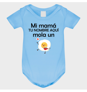 Body bebé para el día de la madre diseño Mi mamá mola