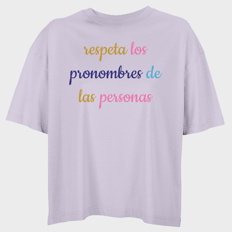 Camiseta oversize mujer para el orgullo LGBTIQA+ diseño Respeta