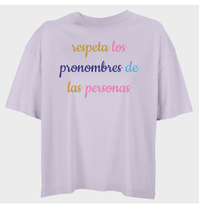 Camiseta oversize mujer para el orgullo LGBTIQA+ diseño Respeta