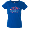 Camiseta mujer strong powerful woman