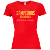 Camiseta poliéster mujer Campeonas Del Mundo