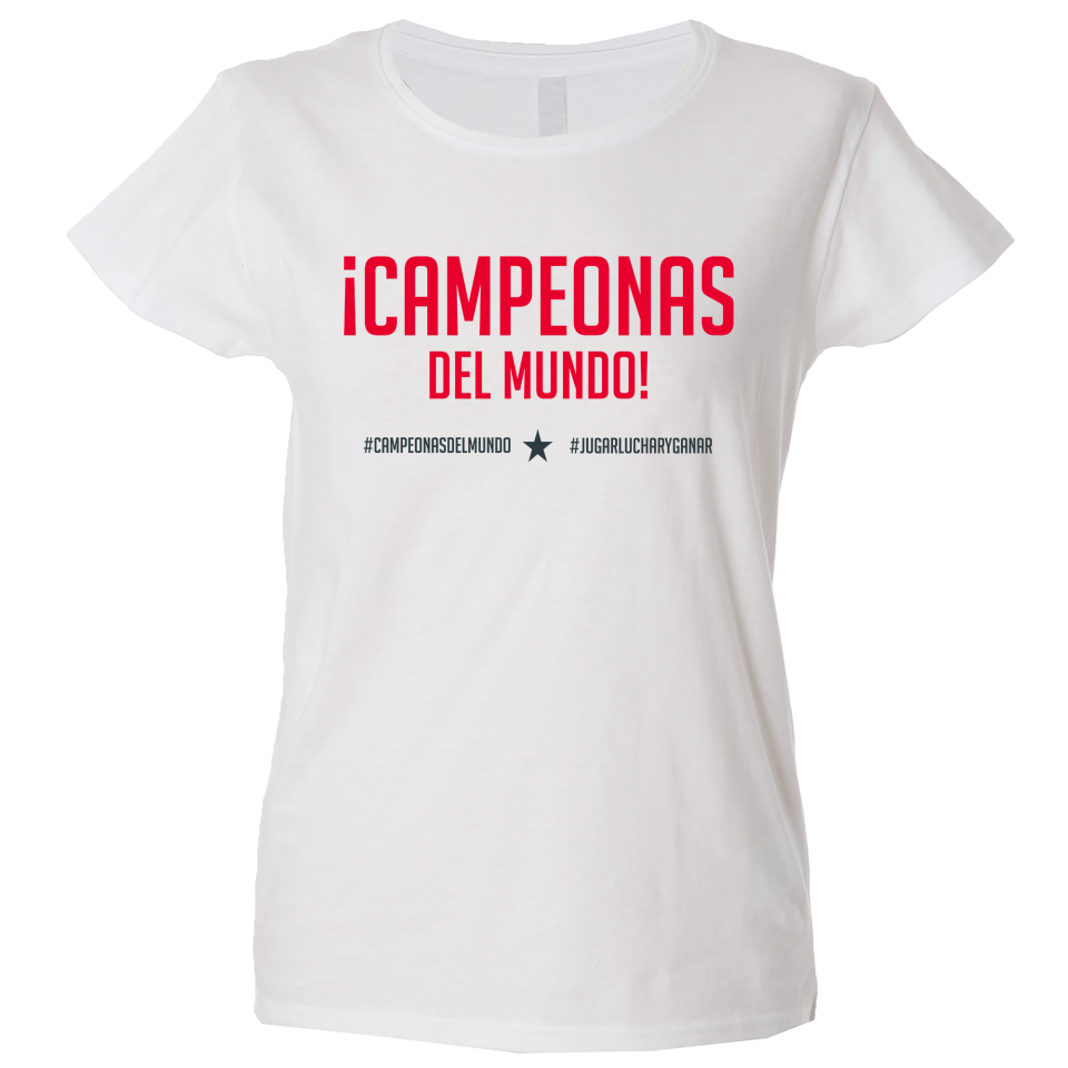 Camiseta algodón mujer Campeonas Del Mundo