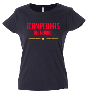 Camiseta algodón mujer Campeonas Del Mundo
