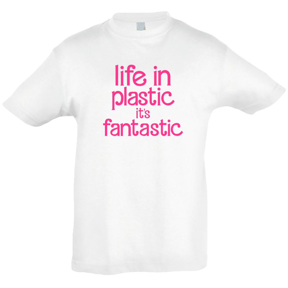 Camiseta algodón infantil Life In Plastic It's Fantastic personalizada Vinilo Eco DTF