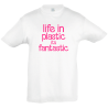 Camiseta algodón infantil Life In Plastic It's Fantastic personalizada Vinilo Eco DTF