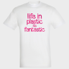 Camiseta algodón unisex Life In Plastic It's Fantastic  personalizada Vinilo Eco Fashion Metálico