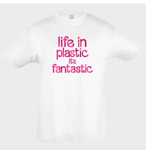Camiseta algodón infantil Life In Plastic It's Fantastic personalizada Vinilo Eco Fashion Metálico