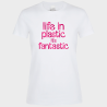 Camiseta algodón mujer Life In Plastic It's Fantastic  personalizada Vinilo Eco Fashion Metálico