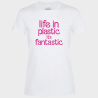 Camiseta algodón mujer Life In Plastic It's Fantastic personalizada Vinilo Eco Flock
