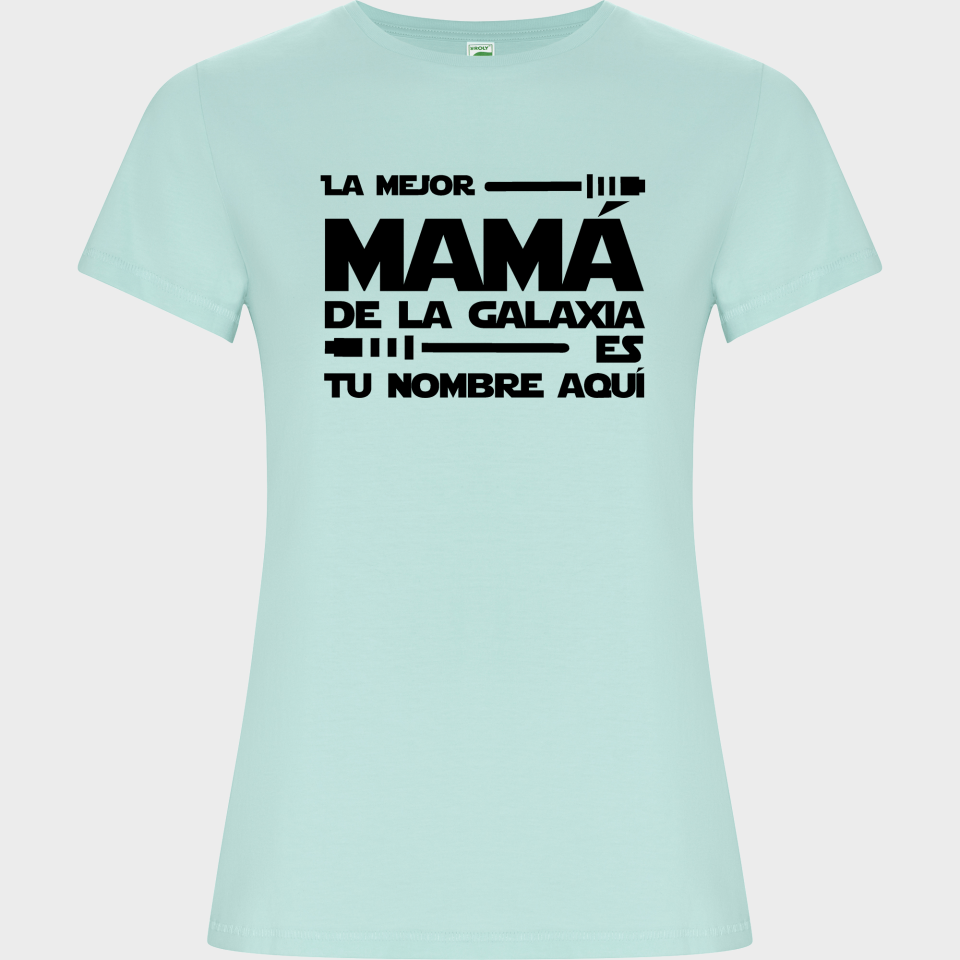 Camiseta de algodón orgánico para el día de la madre diseño La mejor de la galaxia