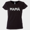 Camiseta para el día de la madre diseño Mamá