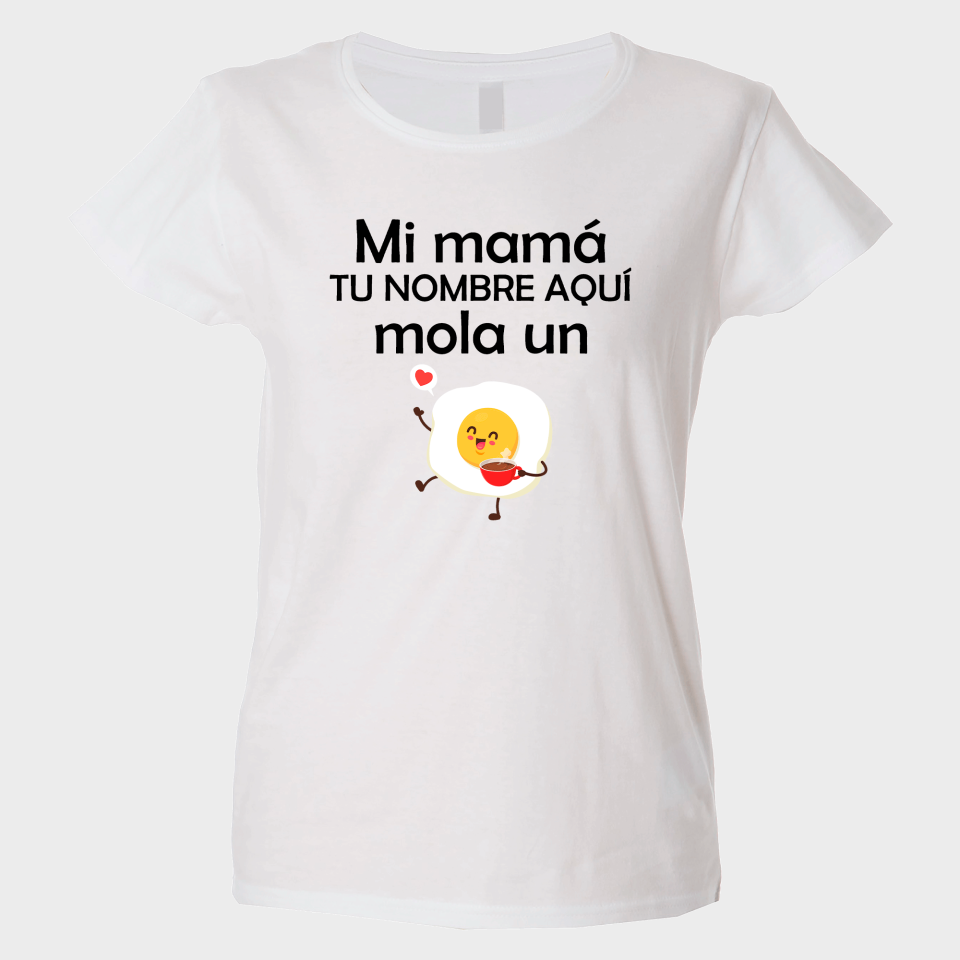 Camiseta para el día de la madre diseño Mi mamá mola