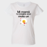 Camiseta para el día de la madre diseño Mi mamá mola