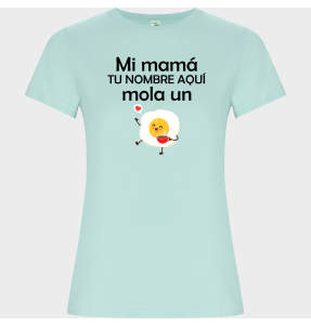 Camiseta de algodón orgánico para el día de la madre diseño Mi mamá mola