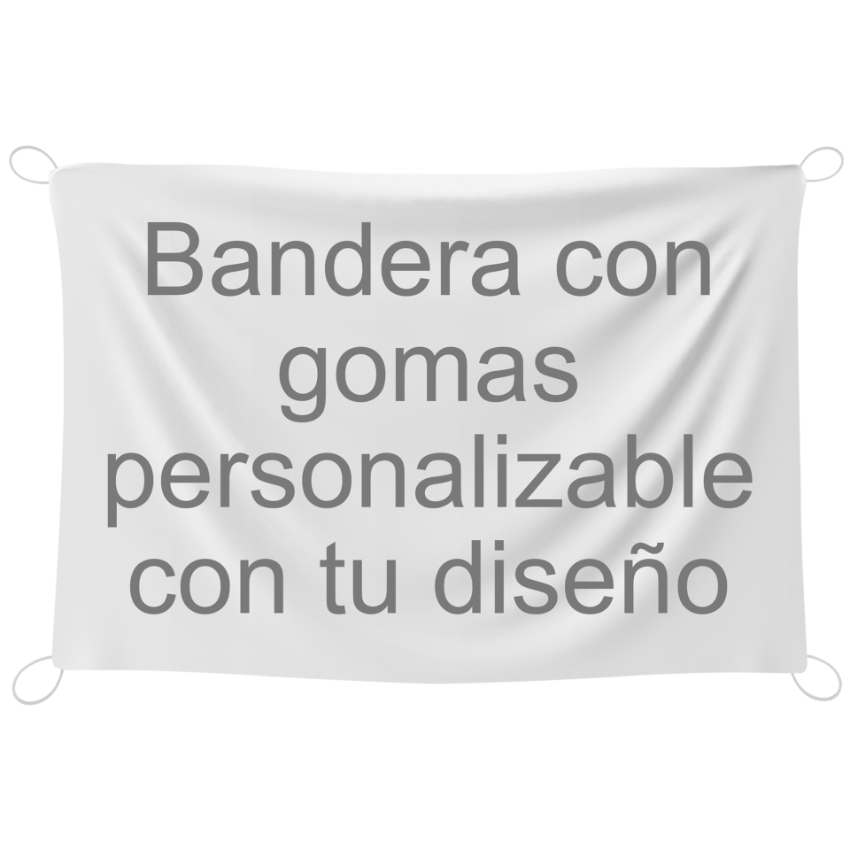 Bandera 100x150 cm con gomas personalizada