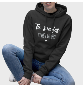 Sudadera mujer con capucha Tu Sonríes Yo Me Enamoro