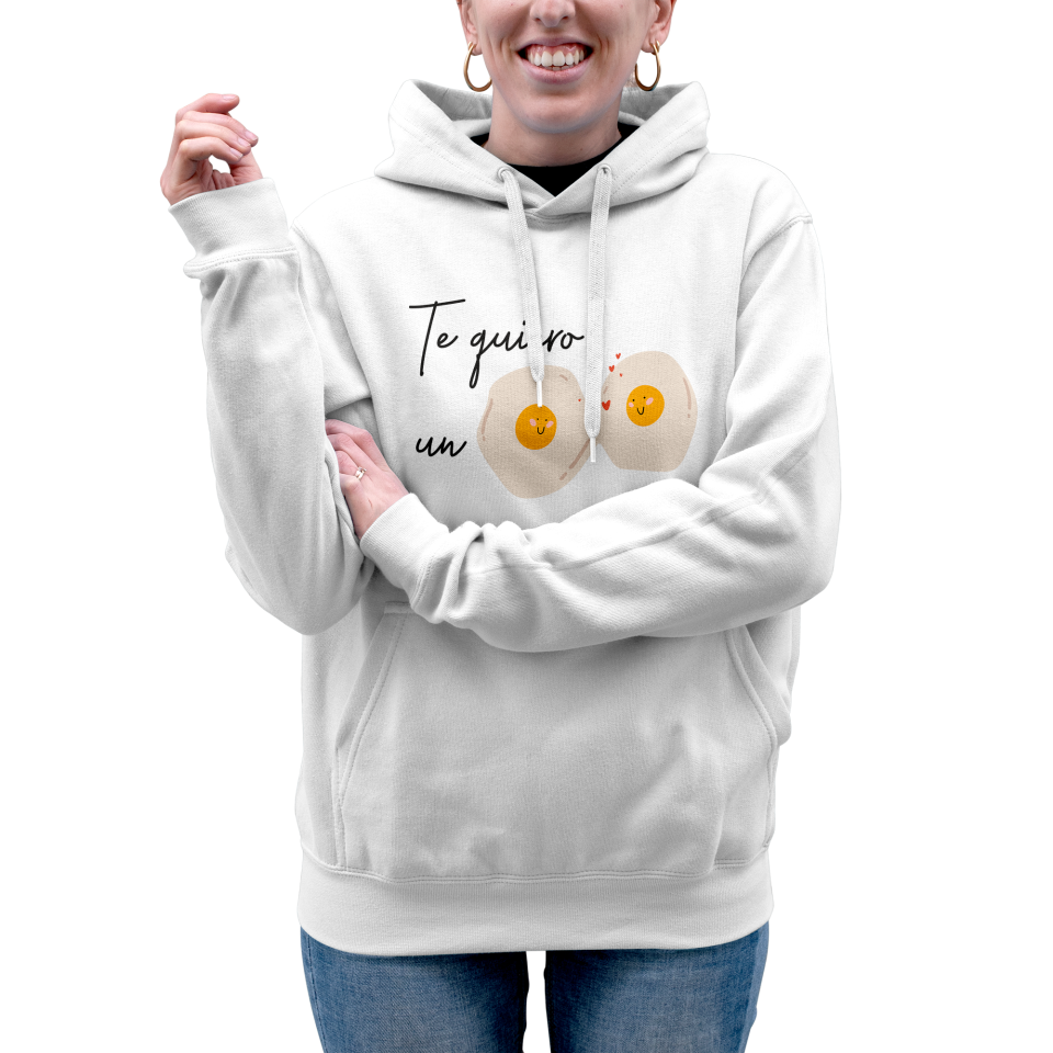 Sudadera mujer con capucha Te Quiero Un Huevo