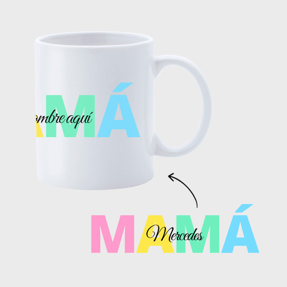 Taza para el día de la madre diseño Mamá con nombre