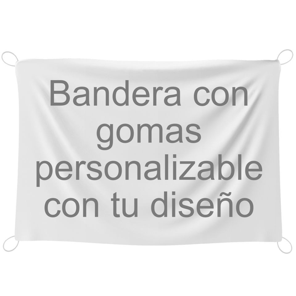 Bandera 145x100 cm con gomas personalizada
